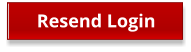 Resend Login