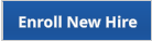 Enroll New Hire